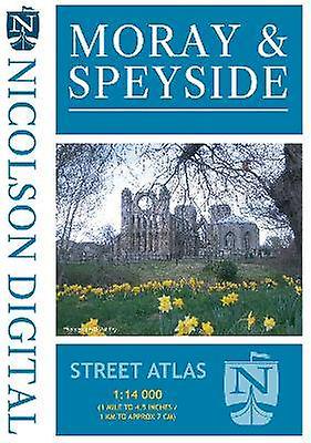 Nicolson Street Atlas Moray and Speyside