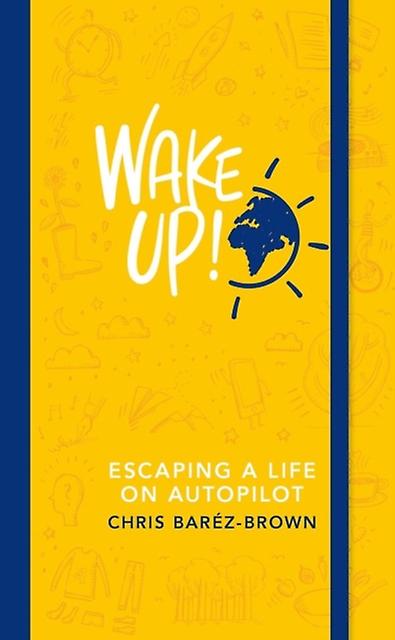 Wake Up - Chris Barez-Brown