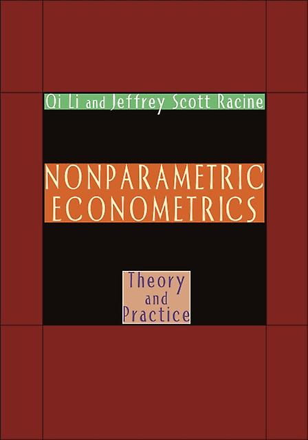 Nonparametric Econometrics by Jeffrey Scott Racine Paperback Book