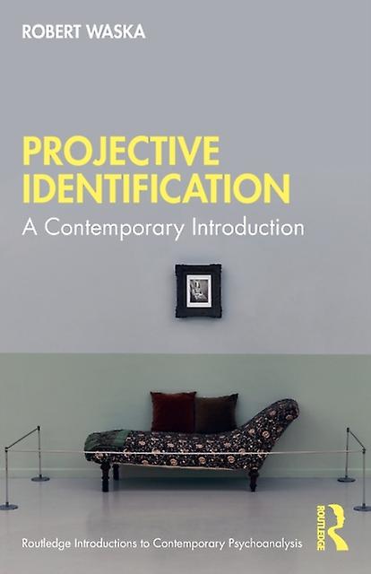 Projective Identification by Waska & Robert Private Practice & San Anselmo & California & USA Paperback