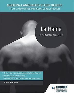 Modern Languages Study Guides La Haine by Karine Harrington Paperback Book