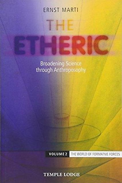 The Etheric by Ernst Marti Paperback Book