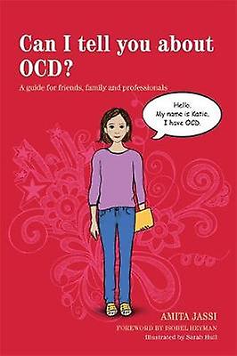 Can I Tell You About Ocd by Amita Jassi Paperback