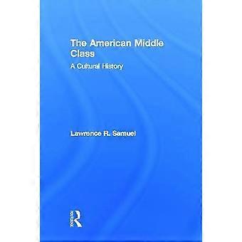 The American Middle Class