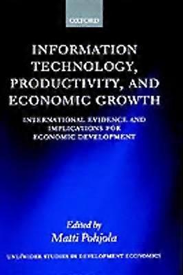 Information Technology Productivity and Economic Growth