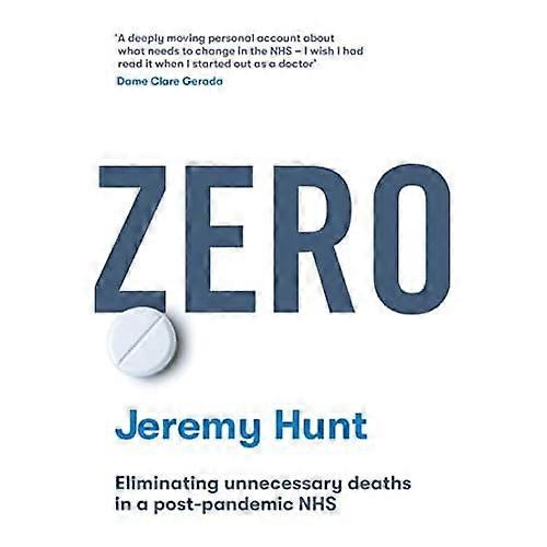 Zero: Eliminating unnecessary deaths in a post-pandemic NHS