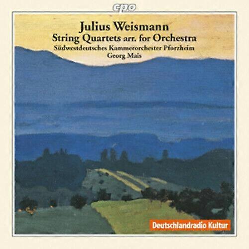 Julius Weismann Julius Weismann String Quartets Arr. For Orchestra CD (2010)