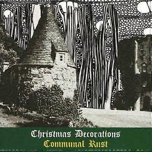 Christmas Decorations Communal Rust CD (2007)