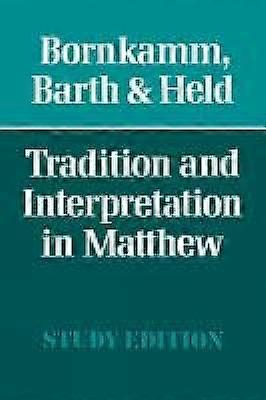 Tradición e Interpretación en Mateo