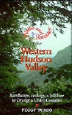 Walks and Rambles in the Western Hudson Valley
