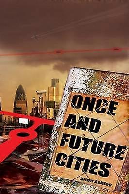Once and Future Cities Paperback