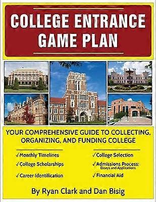 College Entrance Game Plan