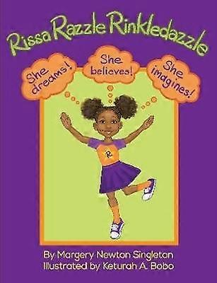 Rissa Razzle Rinkledazzle