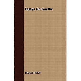 Essays On Goethe
