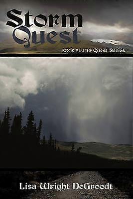 Storm Quest Book 9 in the Quest Series