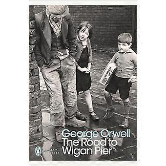 The Road to Wigan Pier