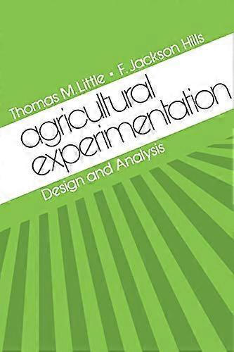 Agricultural Experimentation: Design and Analysis