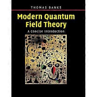 Teoria Quântica de Campos Moderna - Tom Banks