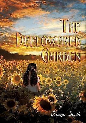 The Deflowered Garden