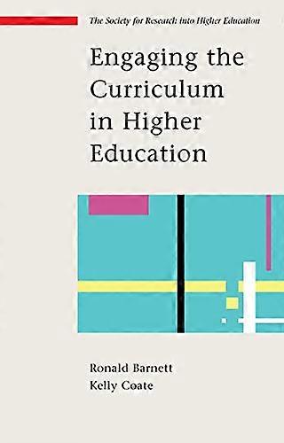Engaging The Curriculum In Higher Education
