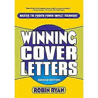 Vincendo le lettere di copertura (Ryan, Robin, Career Coach)
