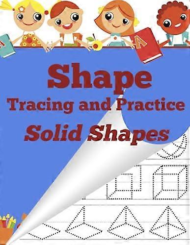 Shape Tracing and Practice: Solid Shapes
