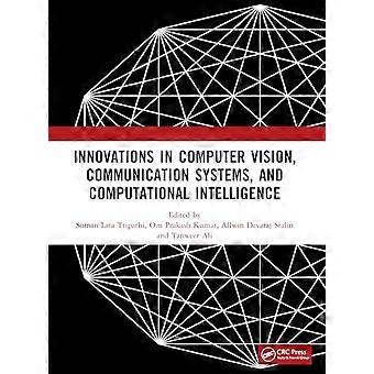 Innovaties op het gebied van computervisie, communicatiesystemen en computationele intelligentie