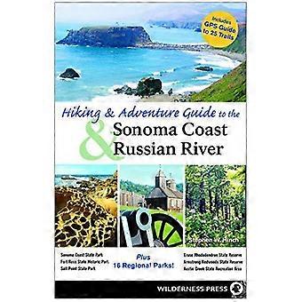 Hiking And Adventure Guide To Sonoma Coast And Russian River - Stephen W. Hinch - Paperback - en Book
