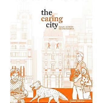 The Caring City - Marc Palahi - Paperback - en Book