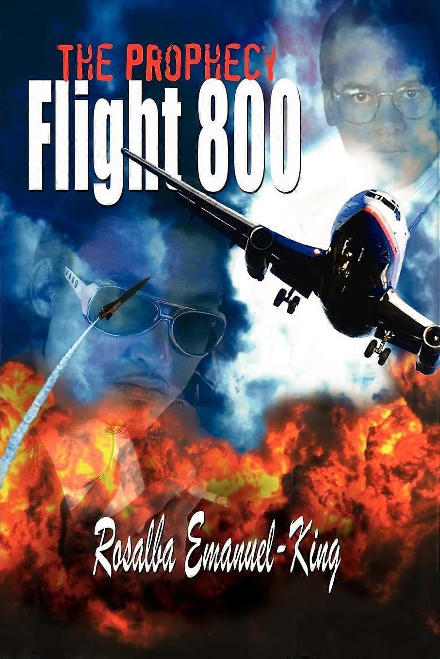 Flight 800 the prophecy