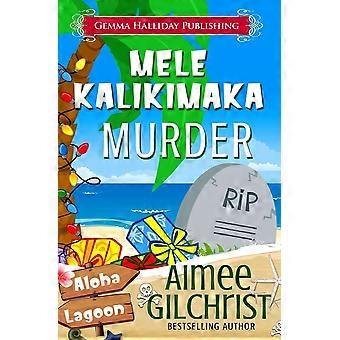 Mele kalikimaka murder