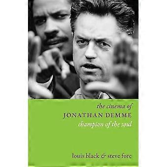 Cine de Jonathan Demme: Campeón del alma