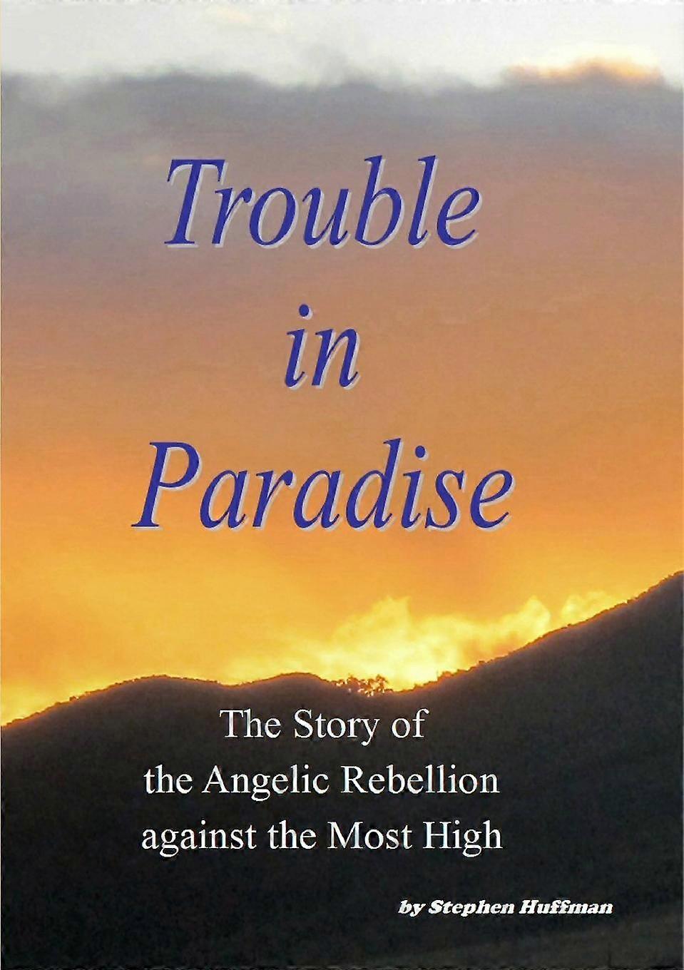 Trouble In Paradise - Stephen Huffman - Paperback - en Book