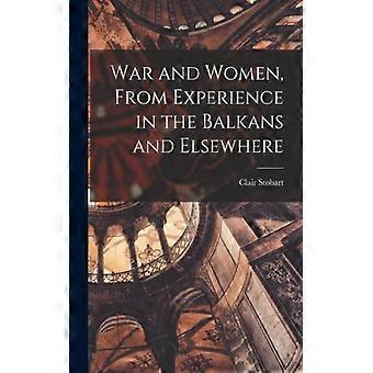 War And Women From Experience In The Balkans And Elsewhere - Clair Stobart - Paperback - English Book - History