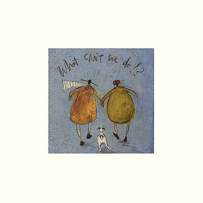 Sam Toft What Can't We Do!? Print