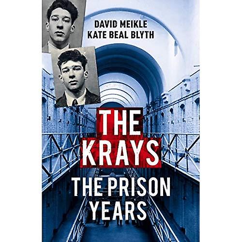 The Krays: The Prison Years