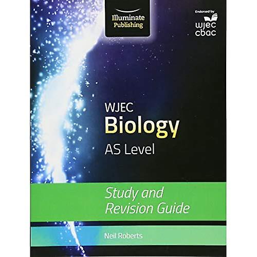 Wjec Biology for as Level: Study and Revision Guide