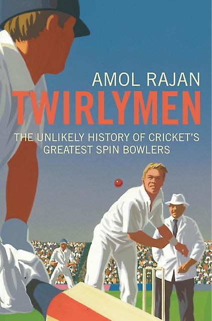 Twirlymen by Amol Rajan Paperback