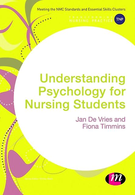 Understanding Psychology For Nursing Students by Fiona Timmins Paperback