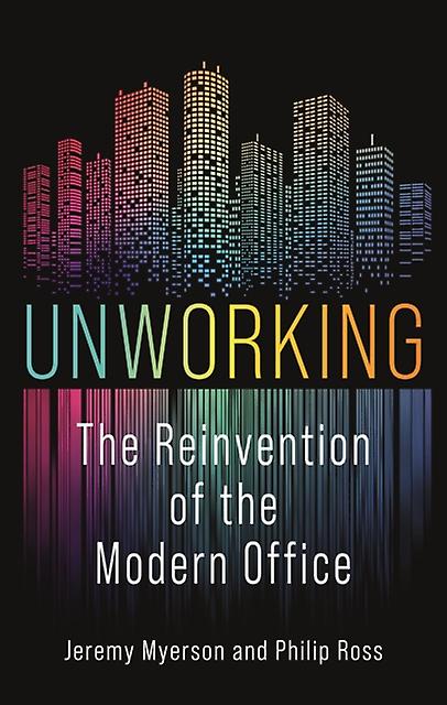 Unworking by Philip Ross Hardback Book