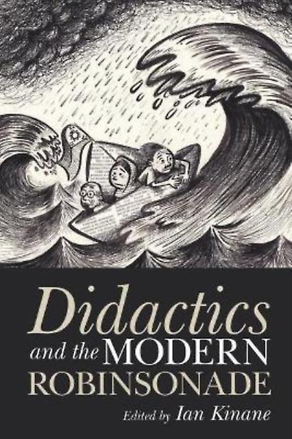 Didactics And The Modern Robinsonade Paperback