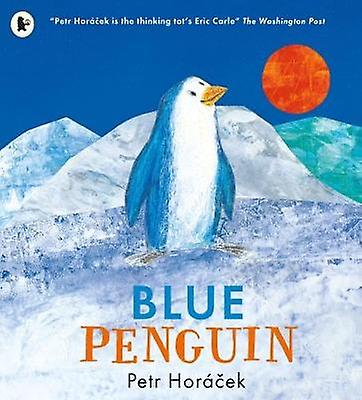 Blue Penguin by Petr Horacek Paperback