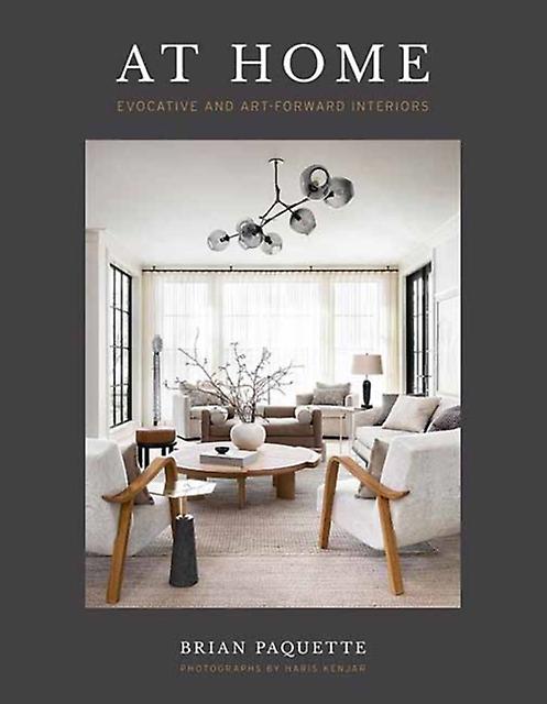 At Home by Brian Paquette Hardback Book