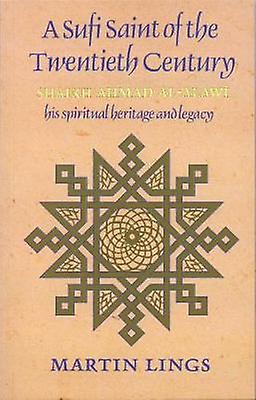 Un saint soufi du XXe siècle