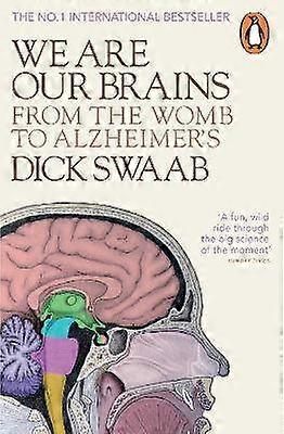 We Are Our Brains