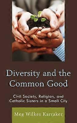 Diversity and the Common Good