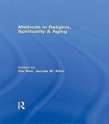 Methods in Religion Spirituality & Aging
