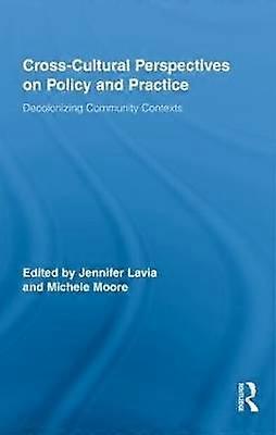 Cross-Cultural Perspectives on Policy and Practice