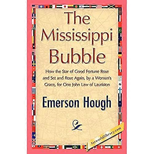 The Mississippi Bubble