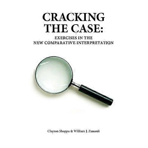 Cracking the Case: Exercises in the New Comparative Interpretation